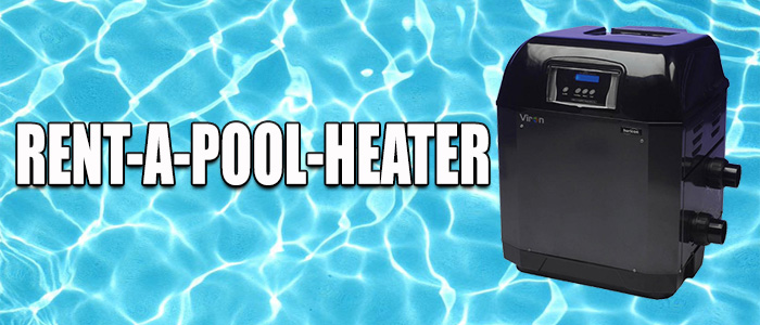 Rent A Pool Heater 